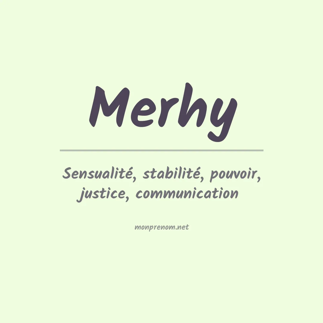 Signification du Prénom Merhy Signification du Prénom Merhy