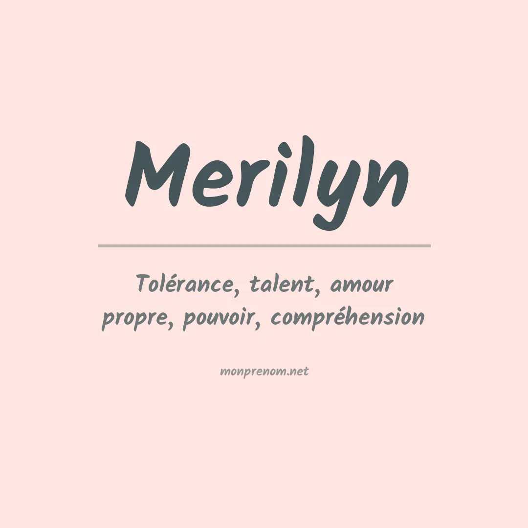 Signification du Prénom Merilyn