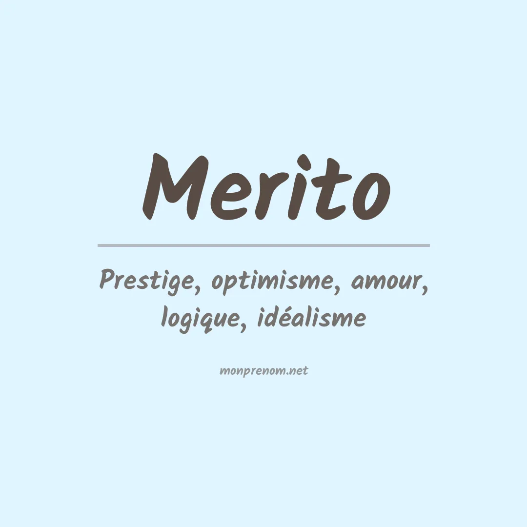 Signification du Prénom Merito