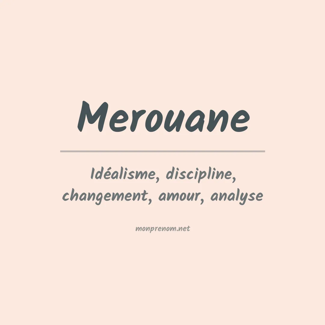 Signification du Prénom Merouane Signification du Prénom Merouane