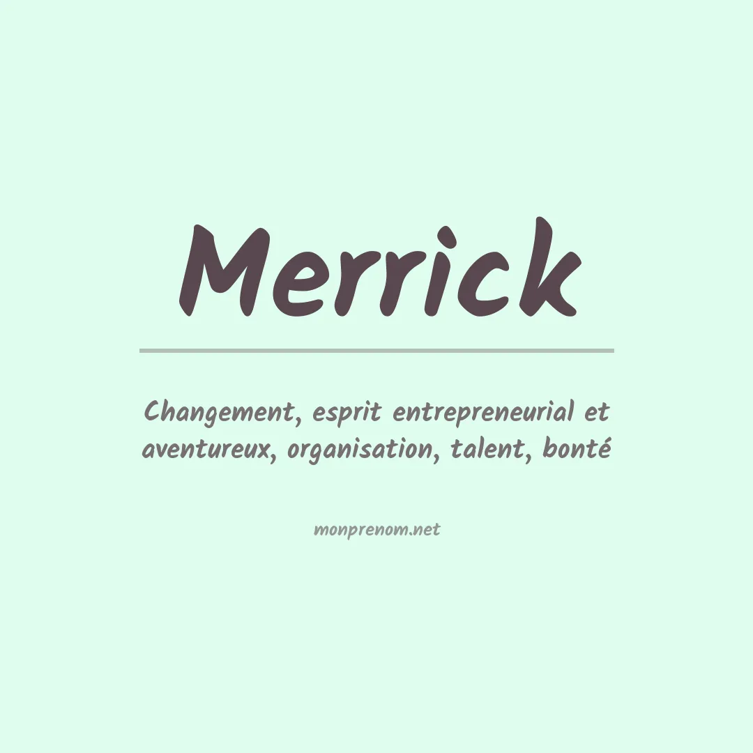 Signification du Prénom Merrick