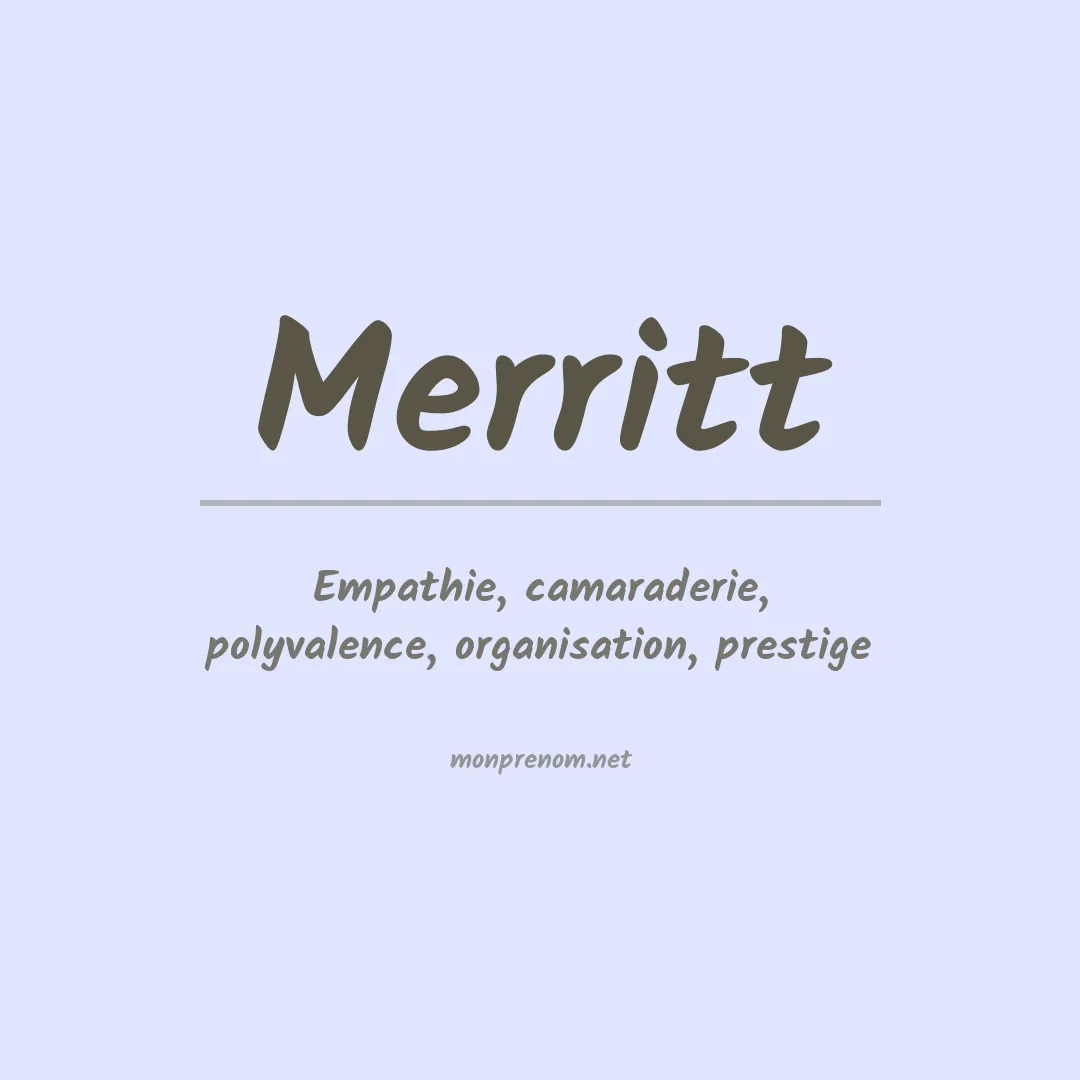 Signification du Prénom Merritt