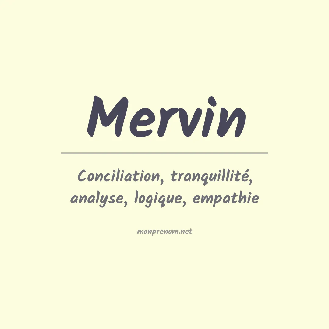 Signification du Prénom Mervin