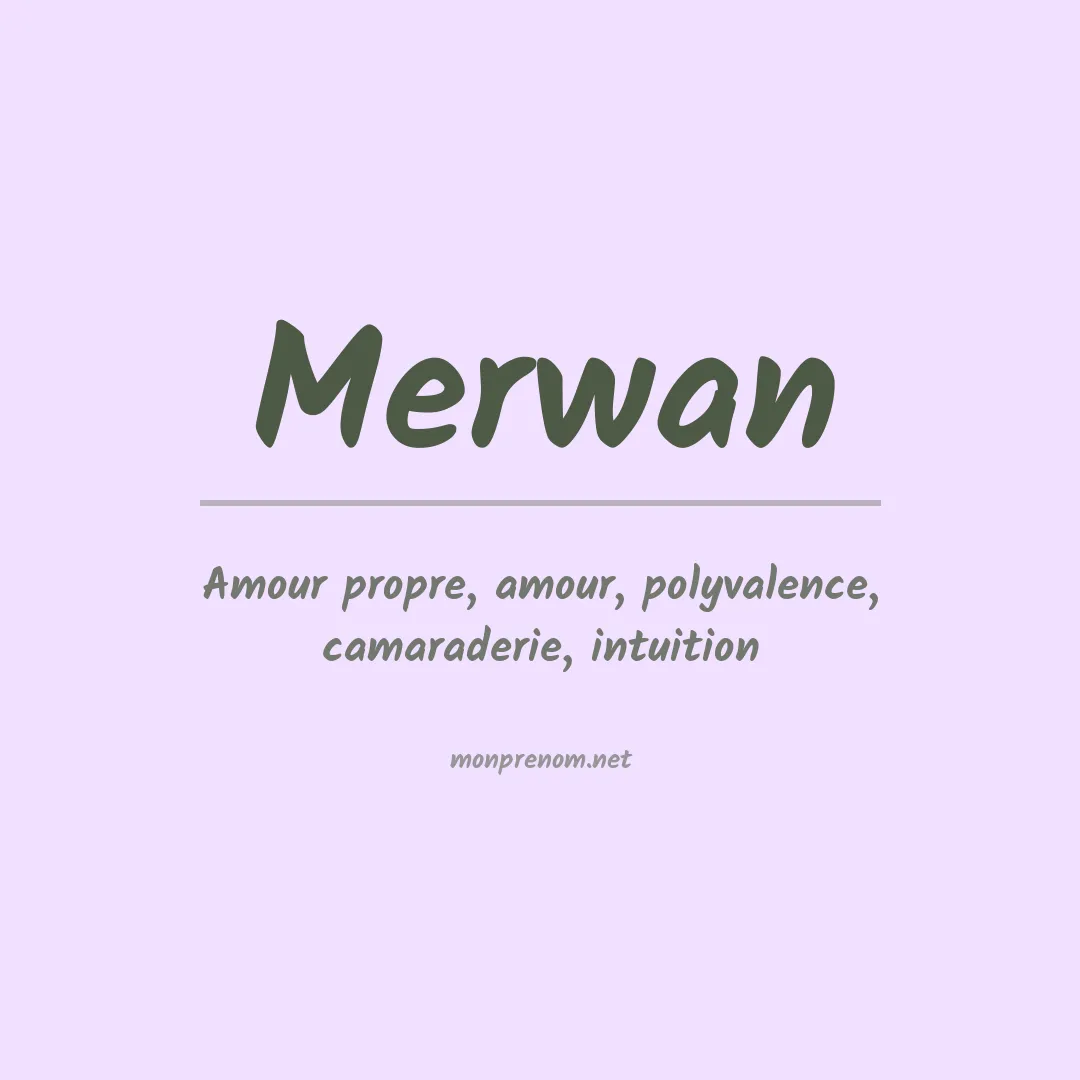 Signification du Prénom Merwan Signification du Prénom Merwan