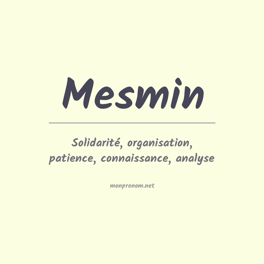 Signification du Prénom Mesmin Signification du Prénom Mesmin