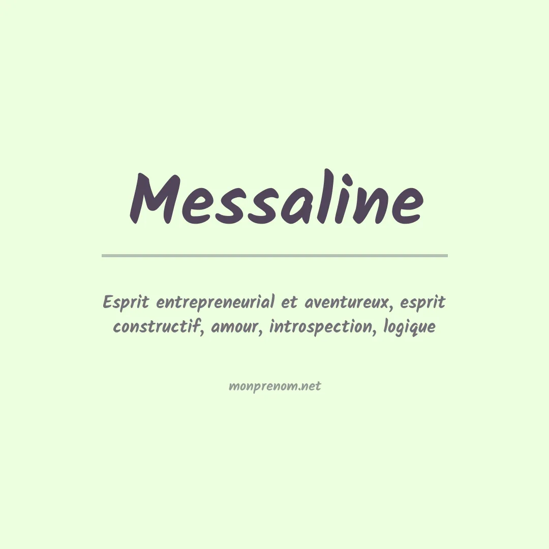 Signification du Prénom Messaline Signification du Prénom Messaline