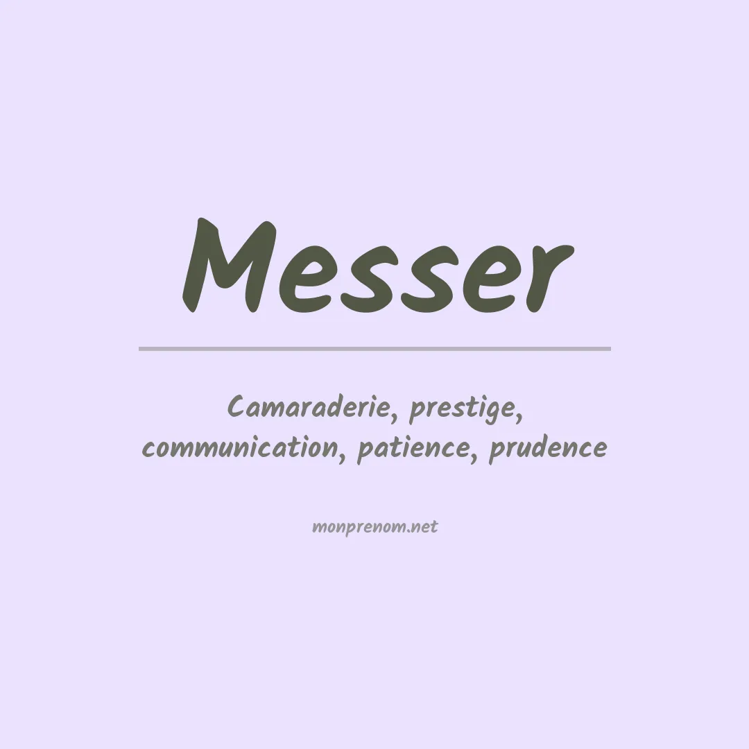 Signification du Prénom Messer