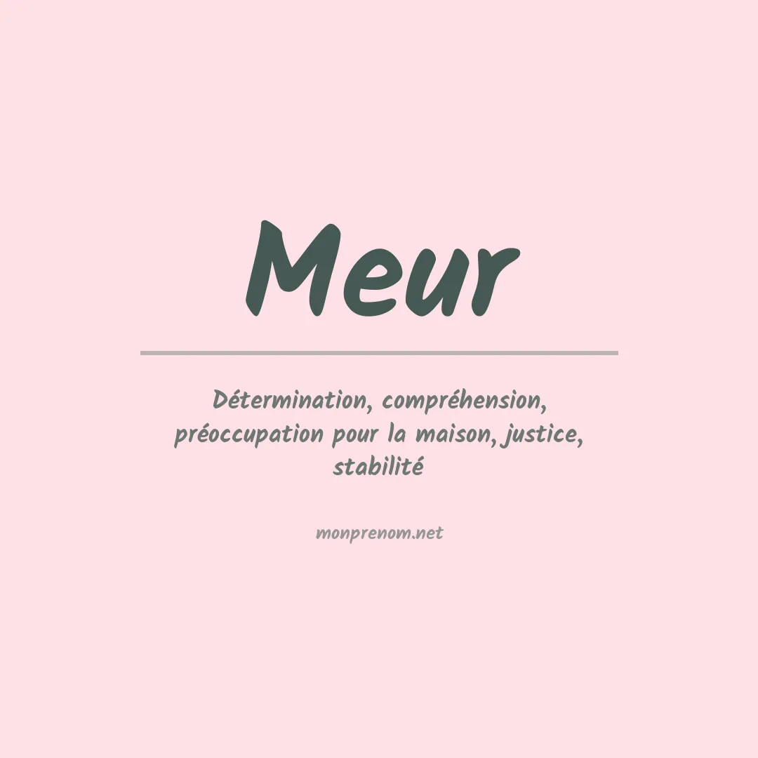 Signification du Prénom Meur Signification du Prénom Meur
