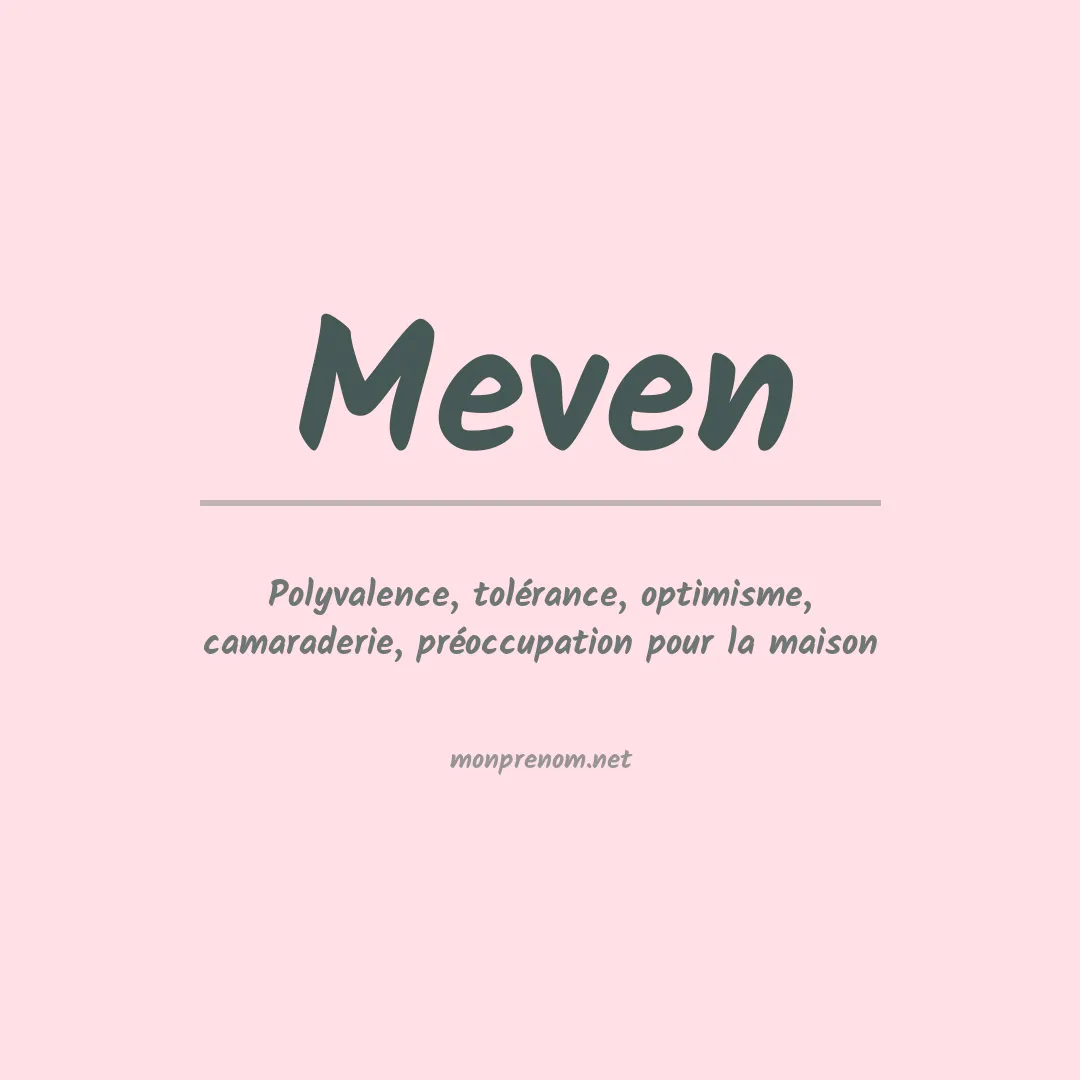 Signification du Prénom Meven Signification du Prénom Meven