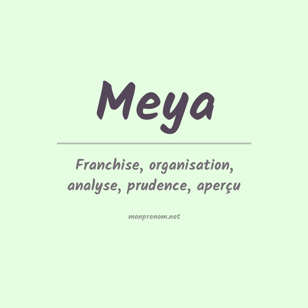 Signification du Prénom Meya Signification du Prénom Meya
