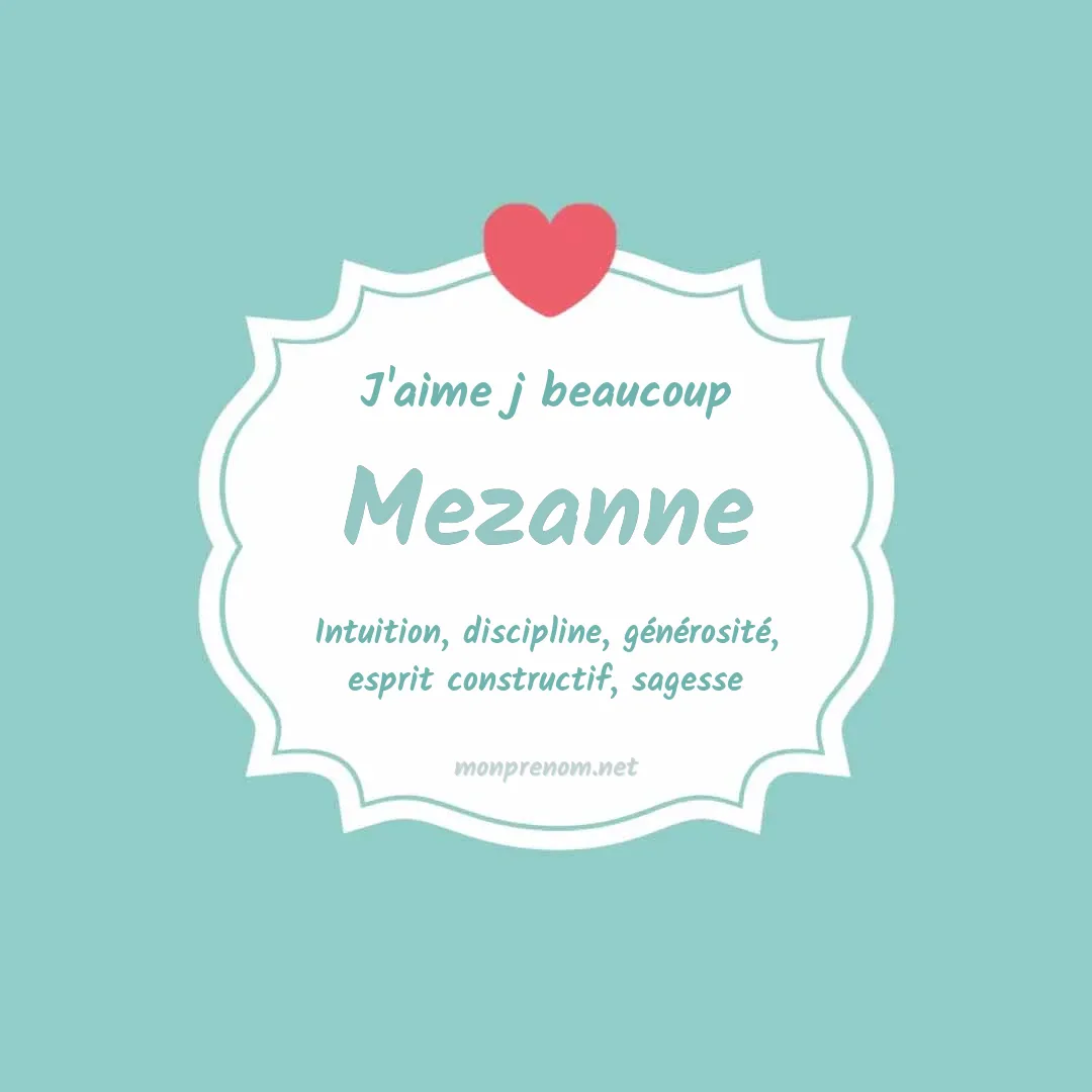 j'aime beaucoup Mezanne