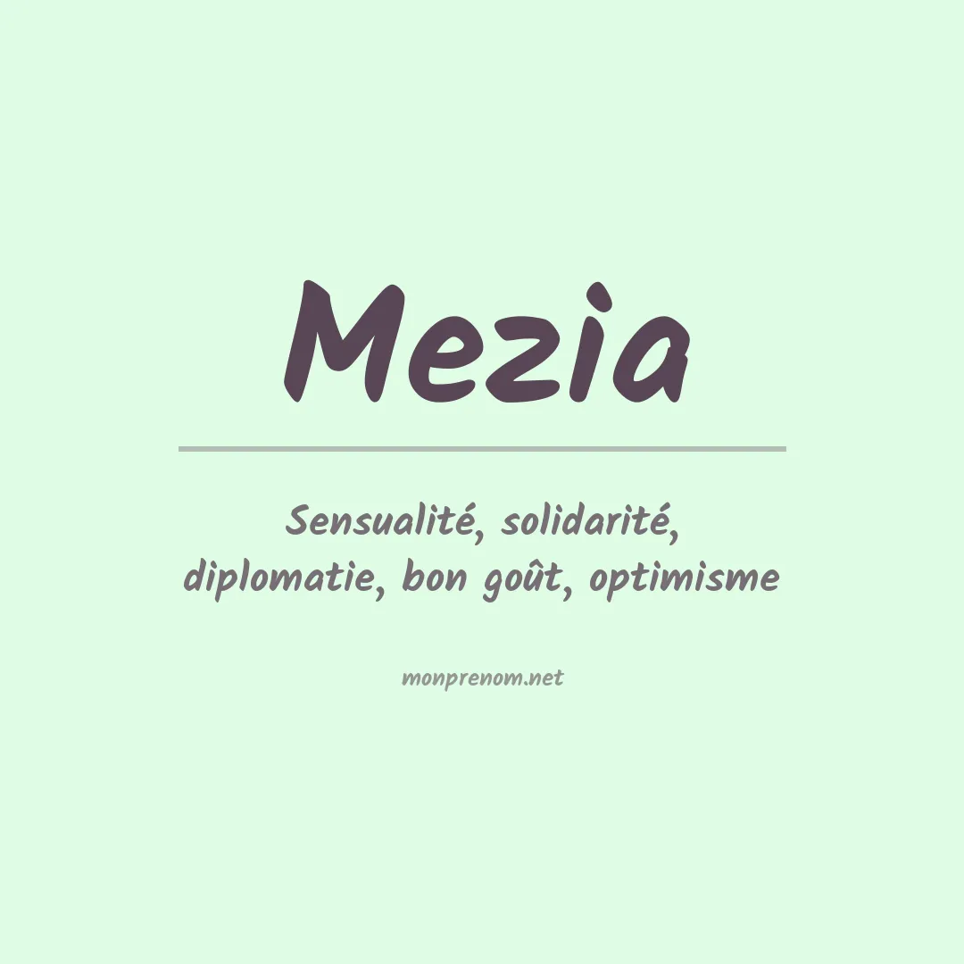 Signification du Prénom Mezia Signification du Prénom Mezia
