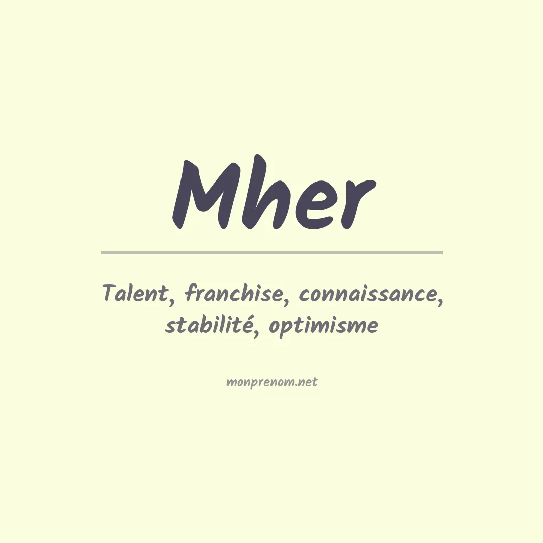 Signification du Prénom Mher Signification du Prénom Mher