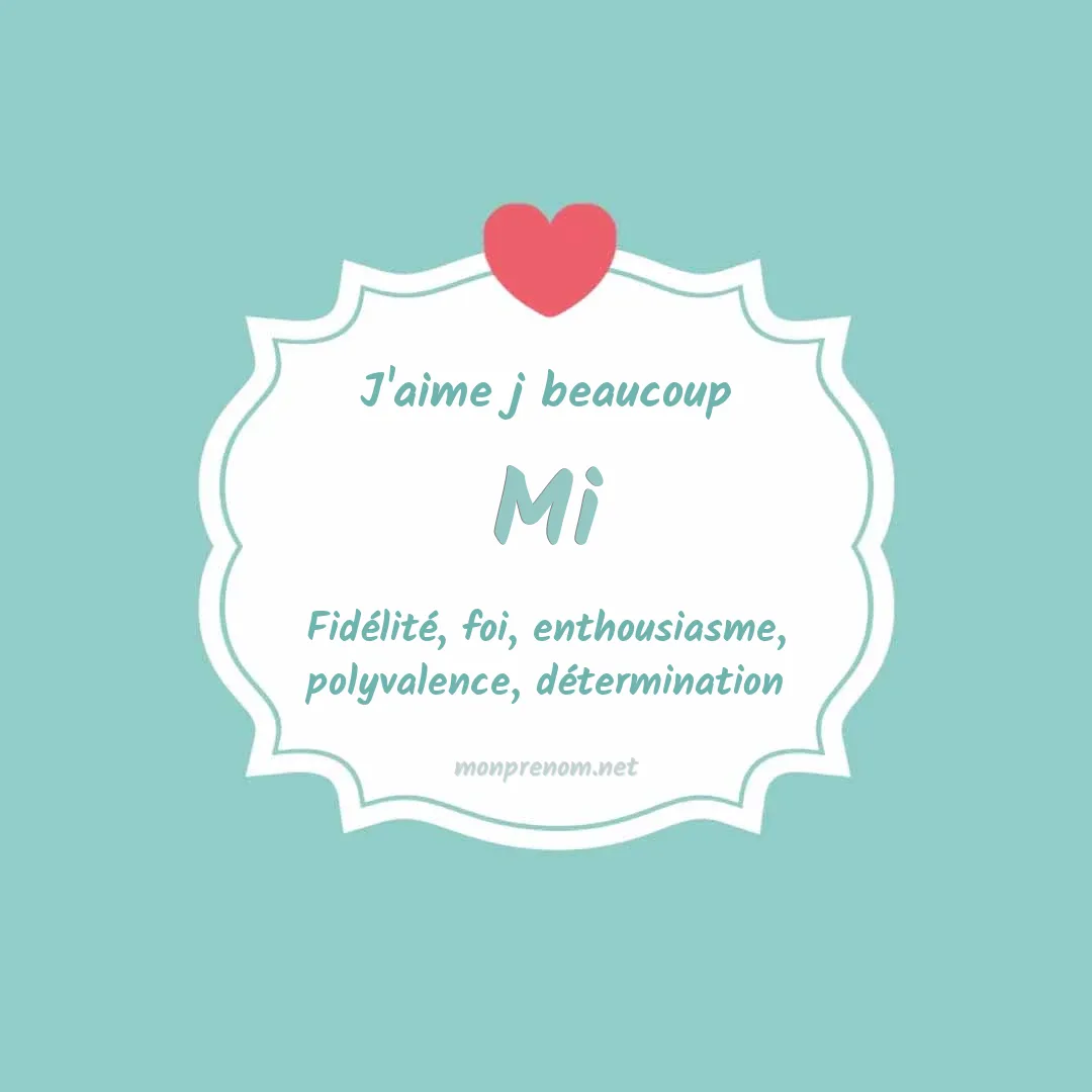 j'aime beaucoup Mi
