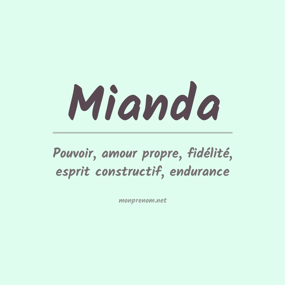 Signification du Prénom Mianda Signification du Prénom Mianda