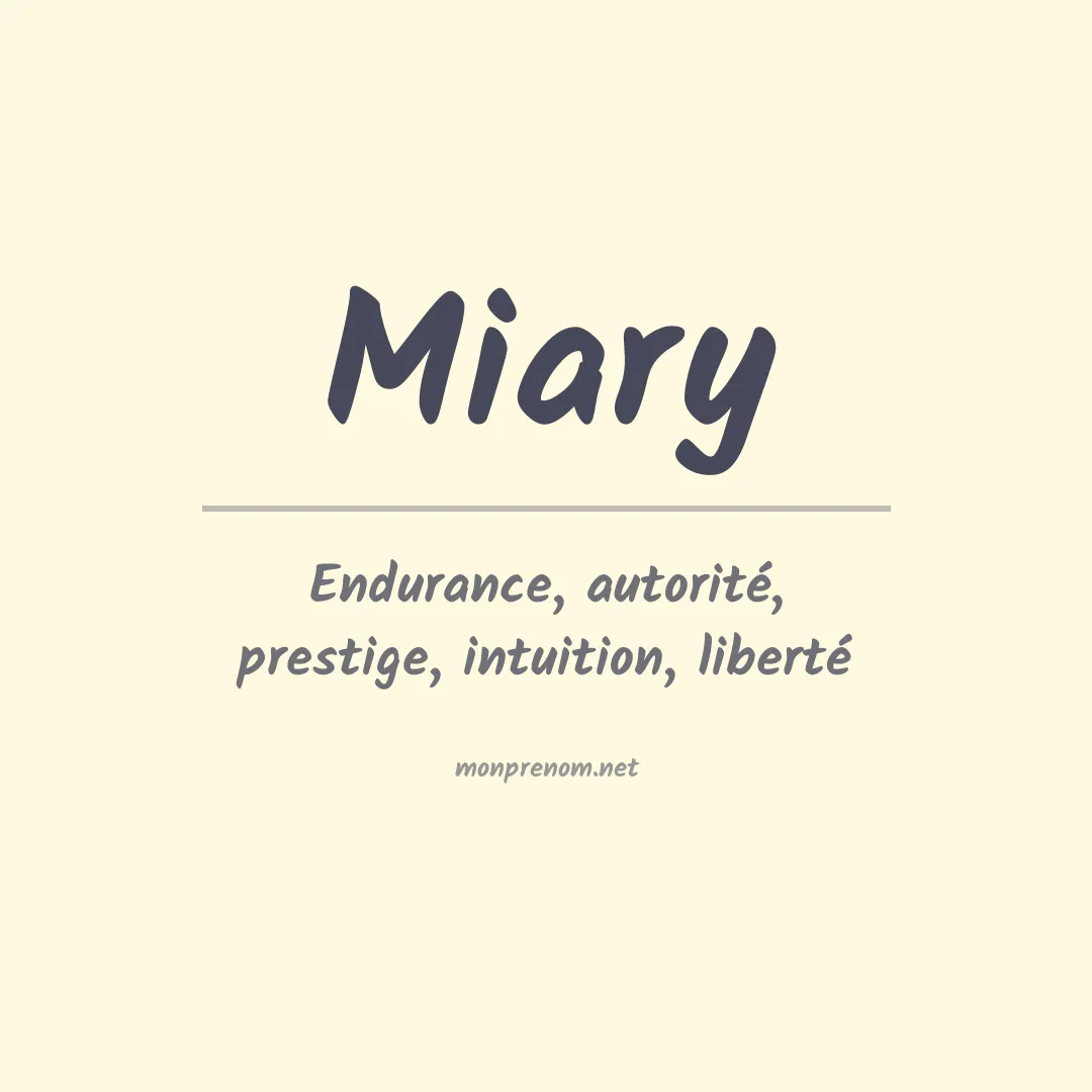 Signification du Prénom Miary Signification du Prénom Miary