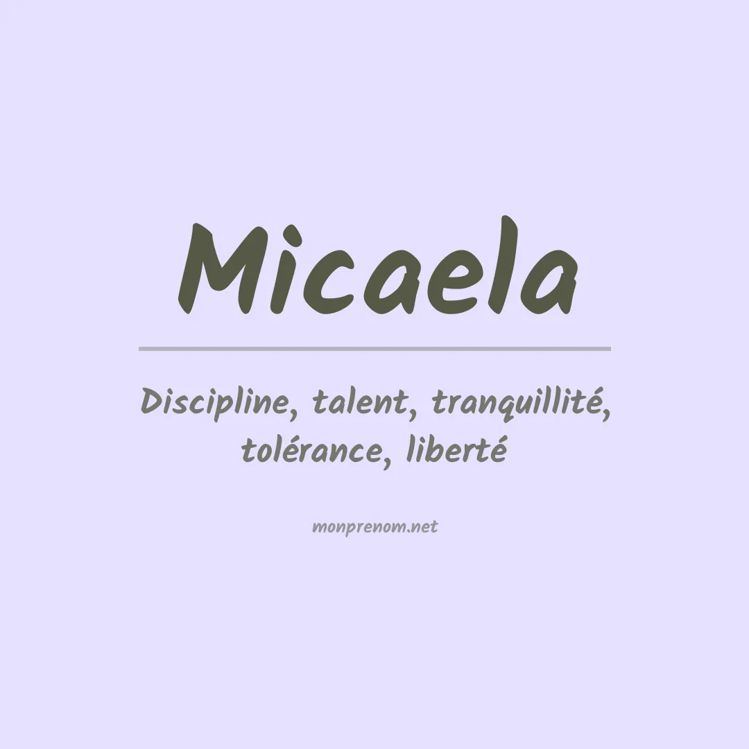 Signification du Prénom Micaela