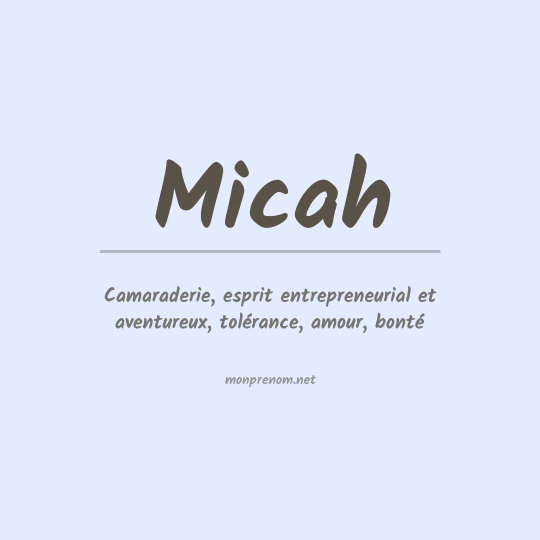 Signification du Prénom Micah Signification du Prénom Micah