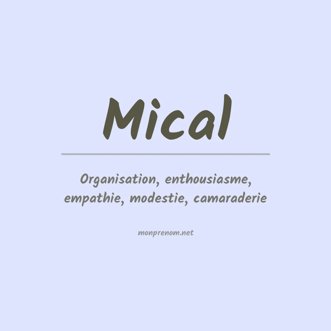 Signification du Prénom Mical