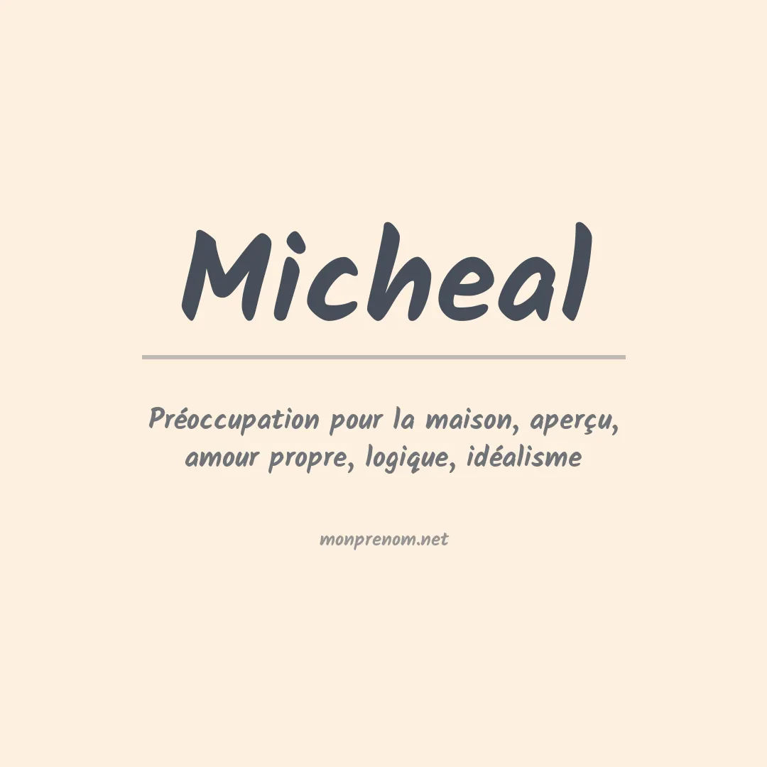 Signification du Prénom Micheal