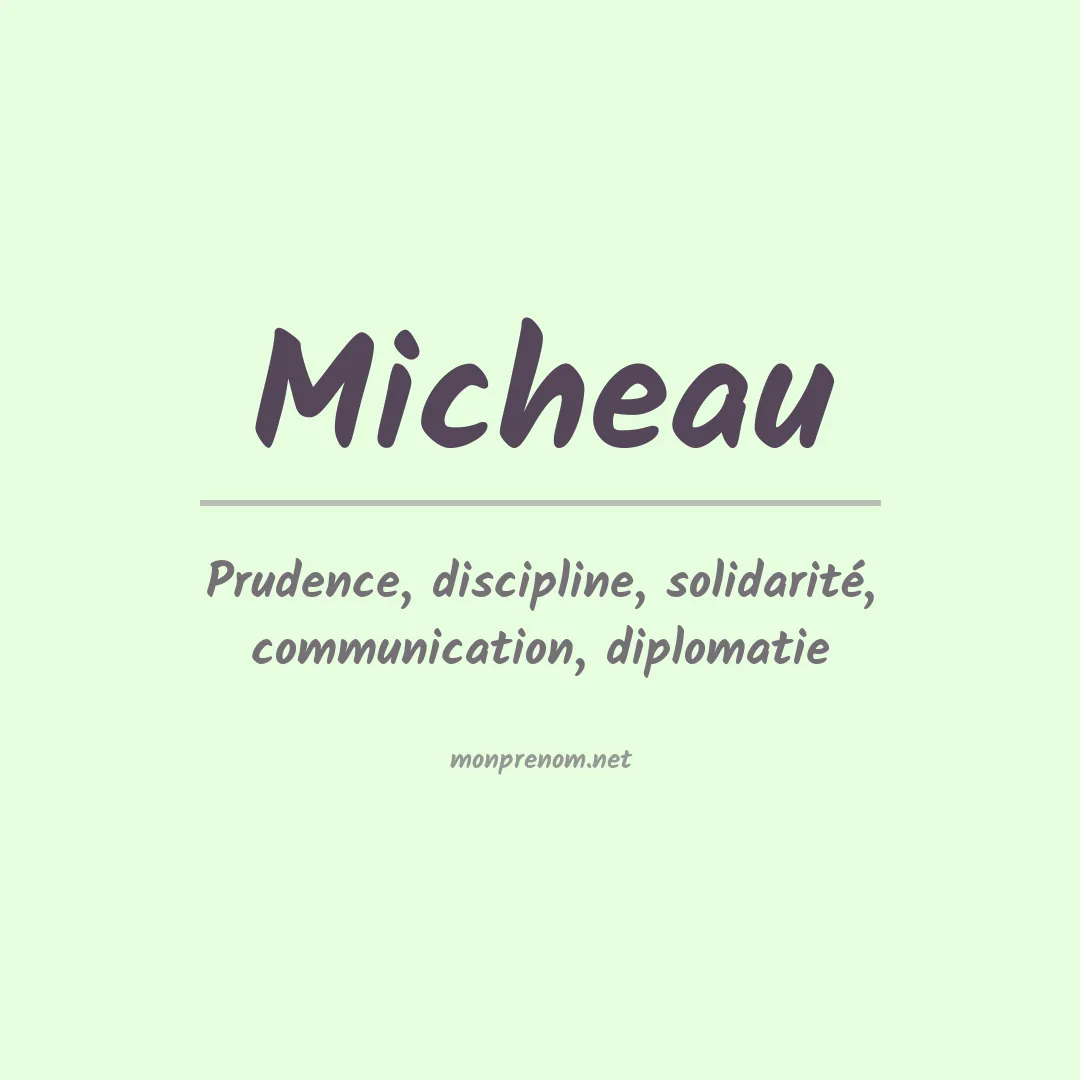 Signification du Prénom Micheau