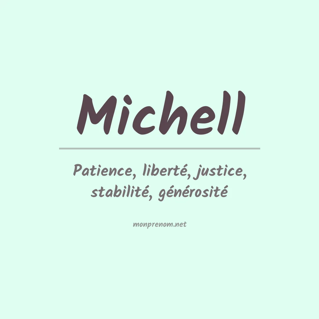 Signification du Prénom Michell