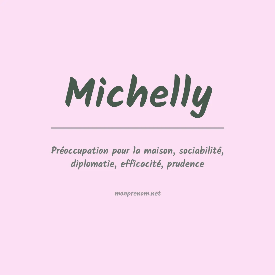 Signification du Prénom Michelly