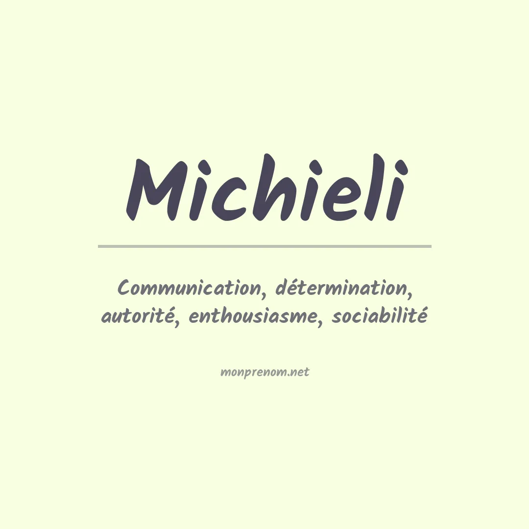 Signification du Prénom Michieli