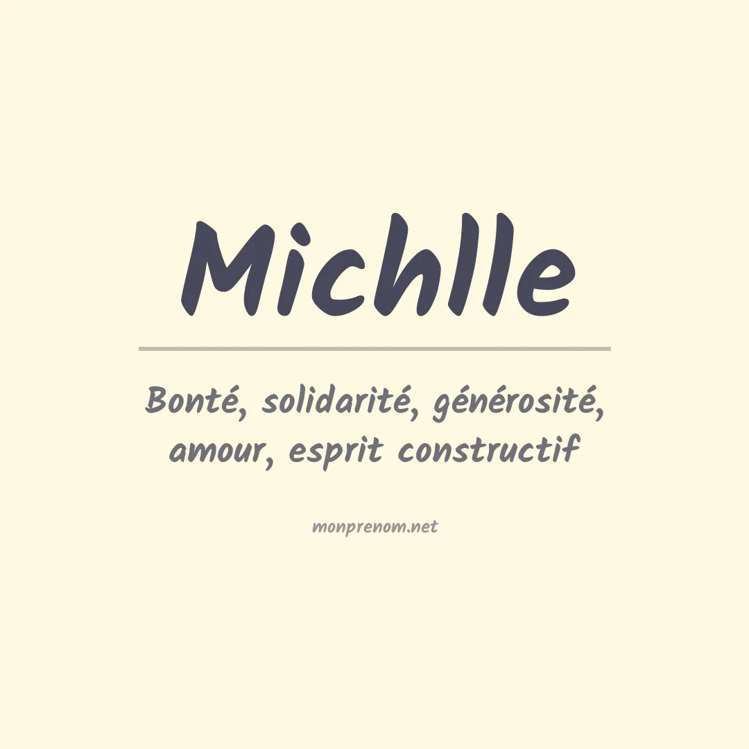 Signification du Prénom Michlle