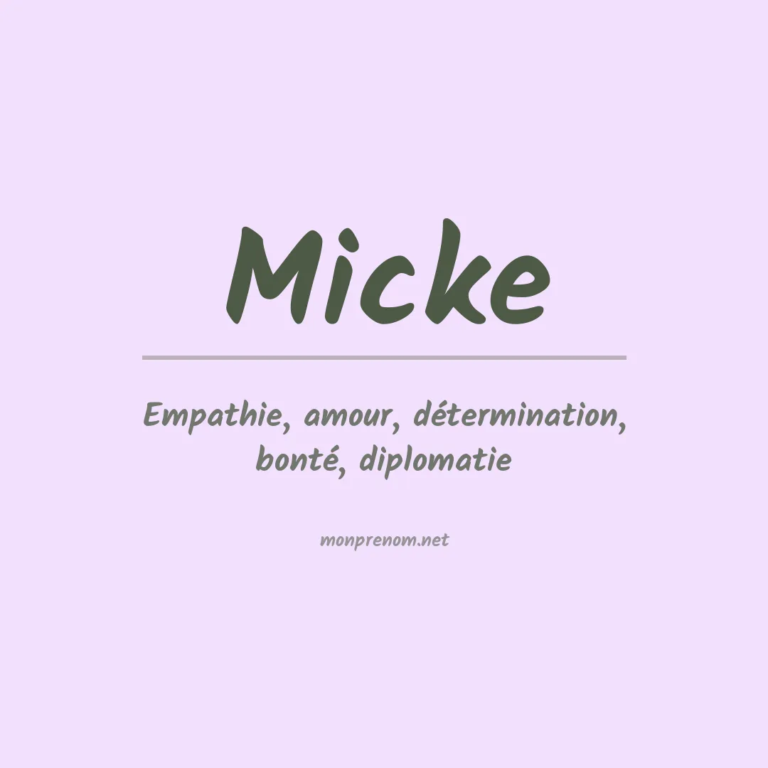 Signification du Prénom Micke