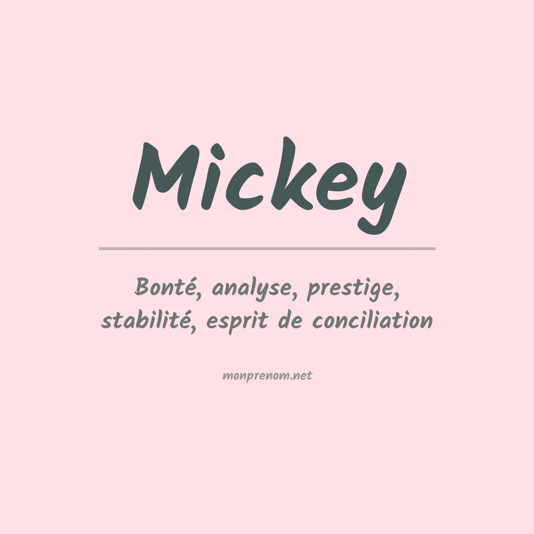 Signification du Prénom Mickey