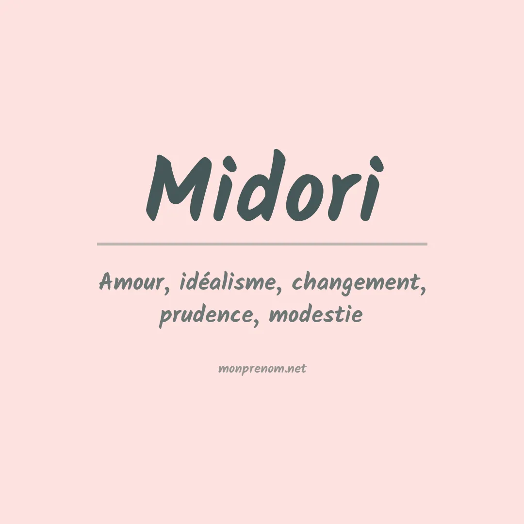 Signification du Prénom Midori Signification du Prénom Midori