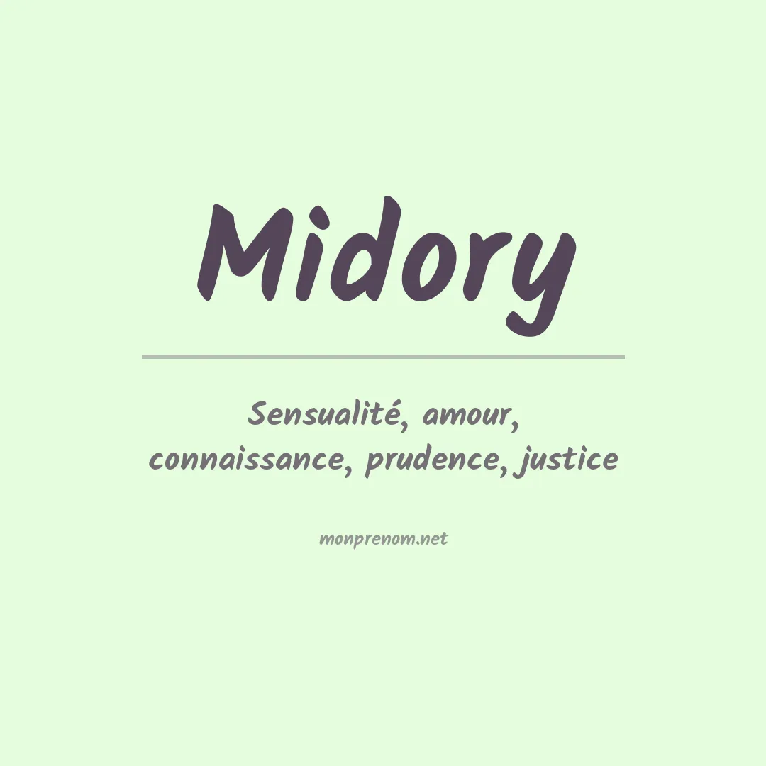 Signification du Prénom Midory