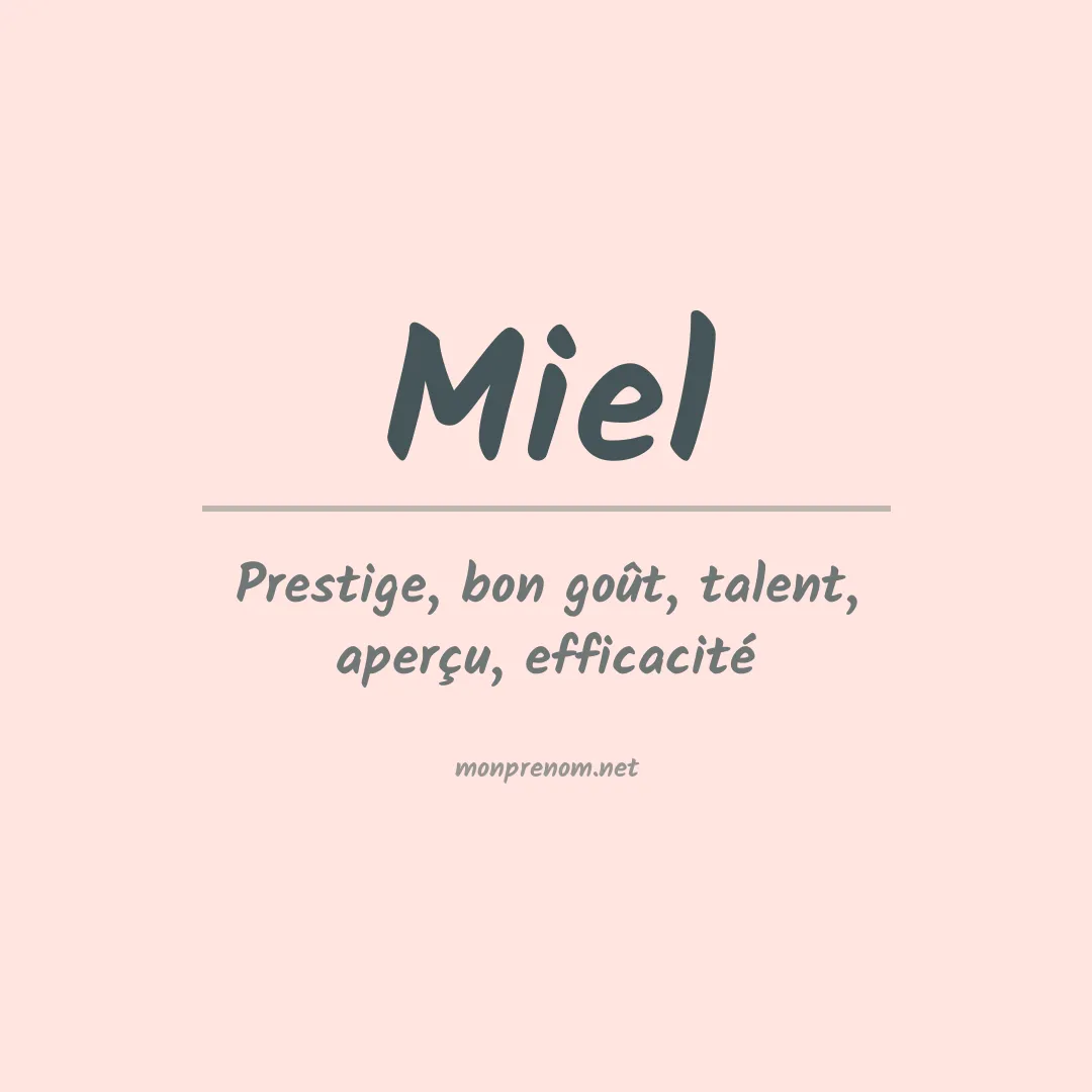 Signification du Prénom Miel