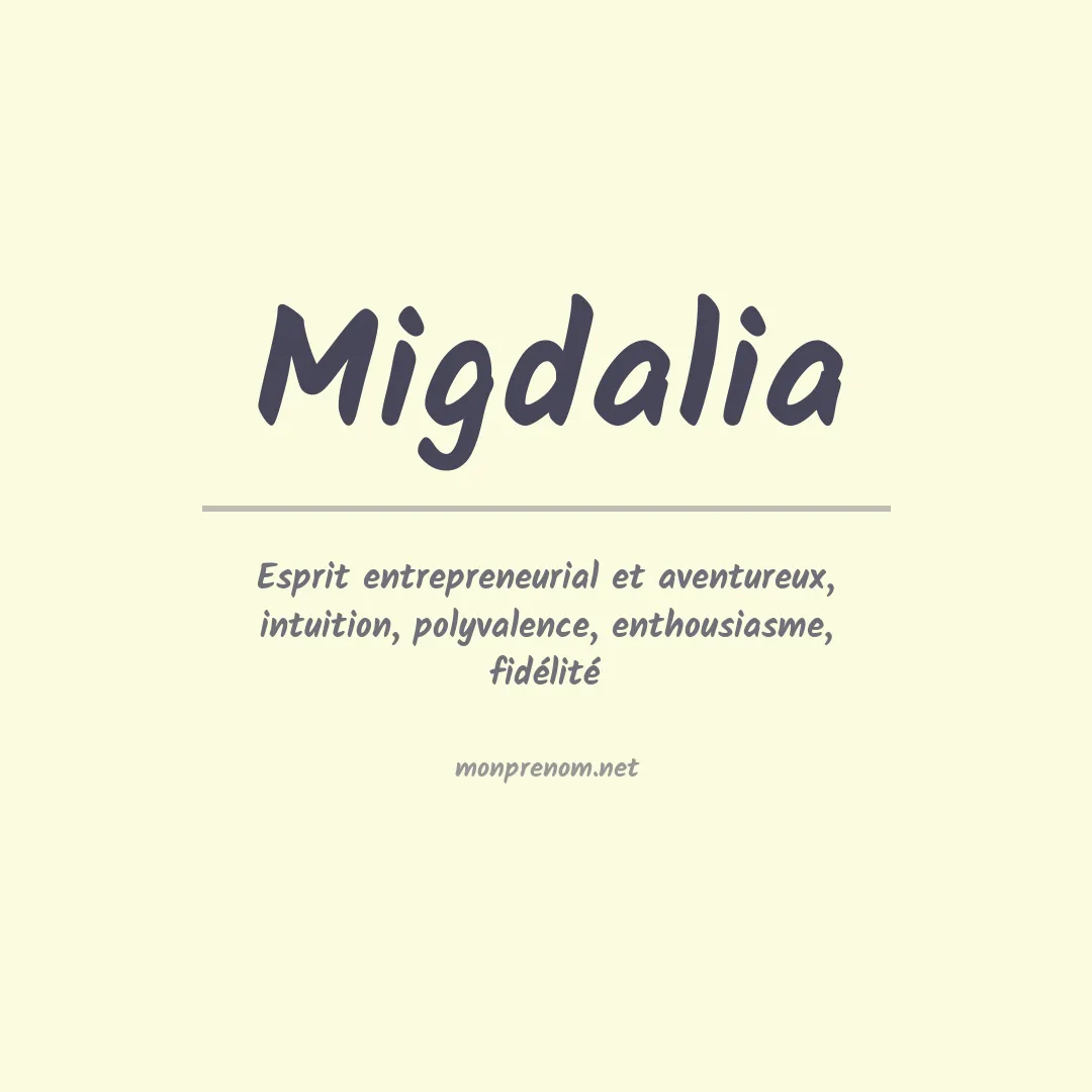 Signification du Prénom Migdalia Signification du Prénom Migdalia