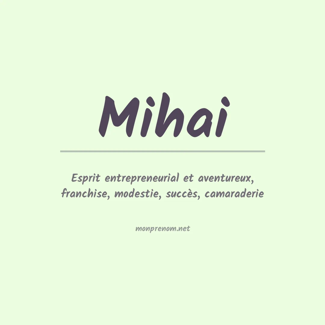 Signification du Prénom Mihai