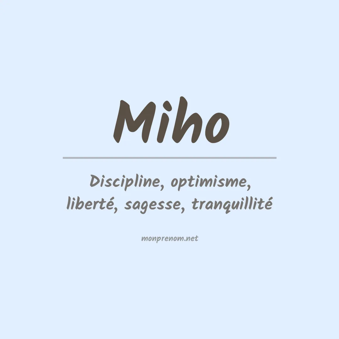 Signification du Prénom Miho Signification du Prénom Miho