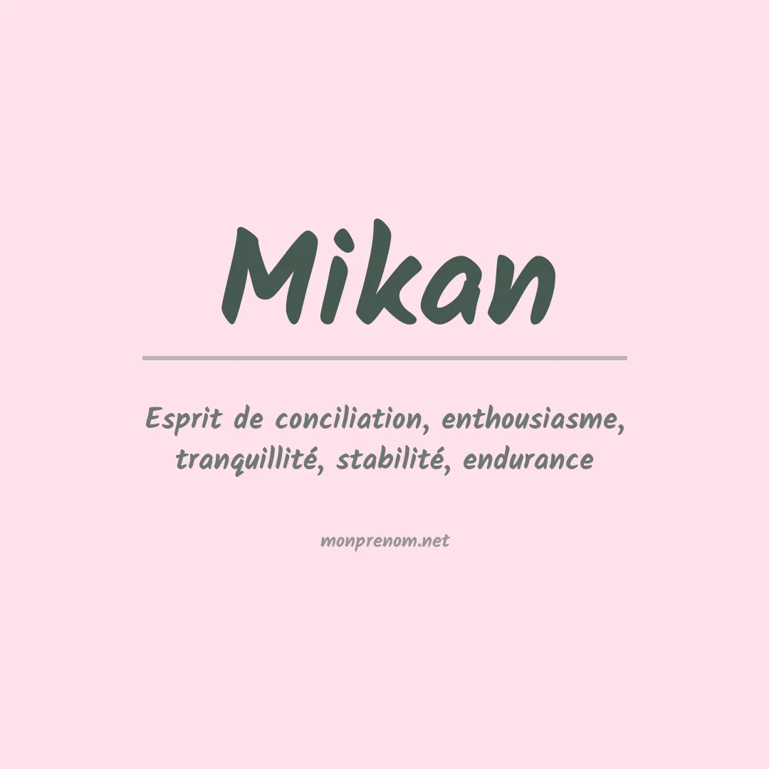 Signification du Prénom Mikan