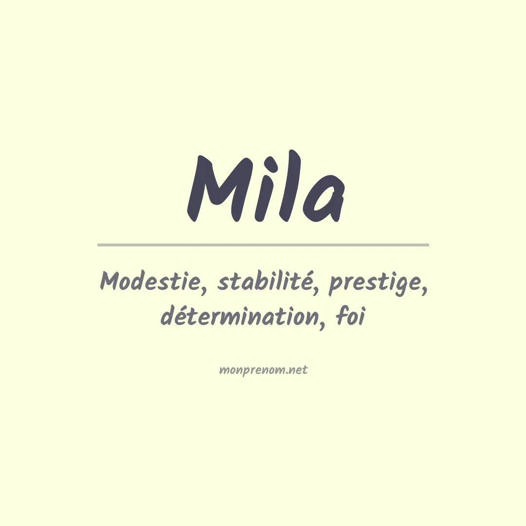 Signification du Prénom Mila