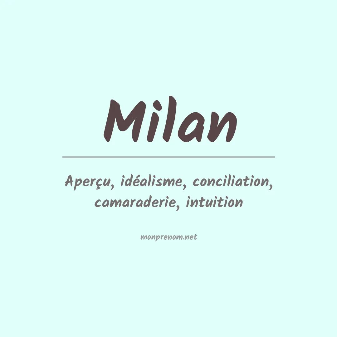 Signification du Prénom Milan