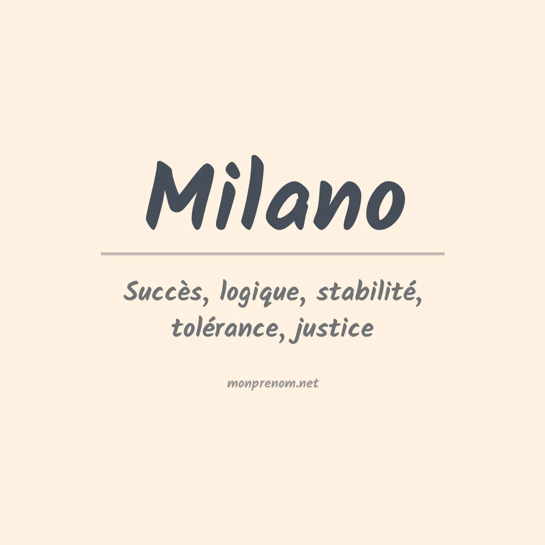 Signification du Prénom Milano