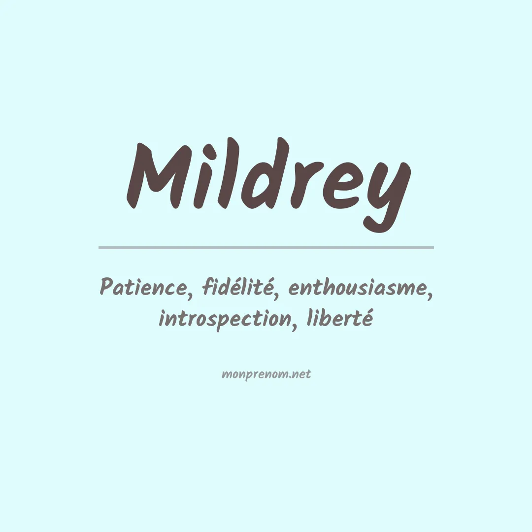Signification du Prénom Mildrey
