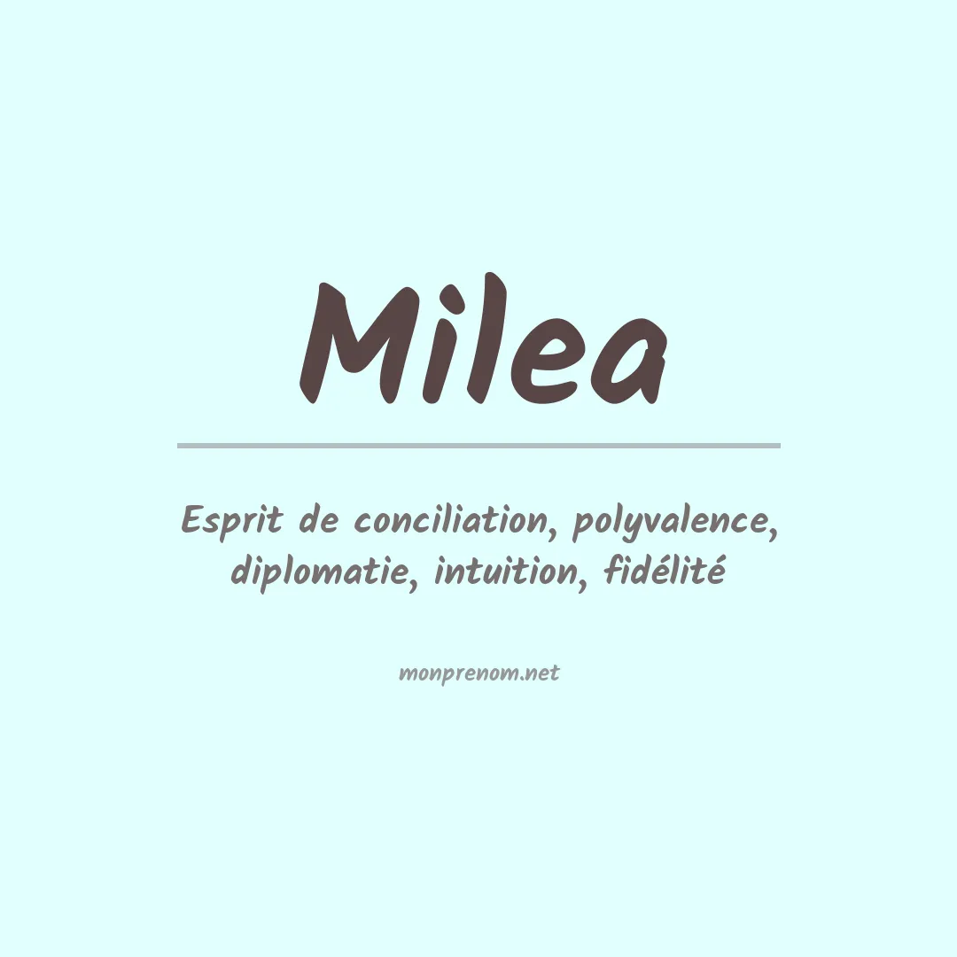 Signification du Prénom Milea Signification du Prénom Milea