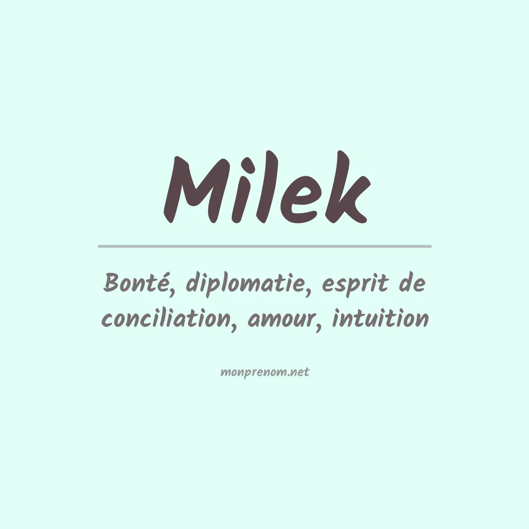 Signification du Prénom Milek