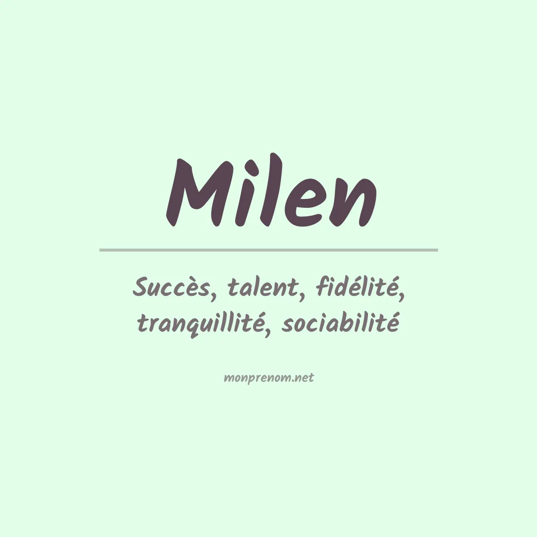 Signification du Prénom Milen Signification du Prénom Milen