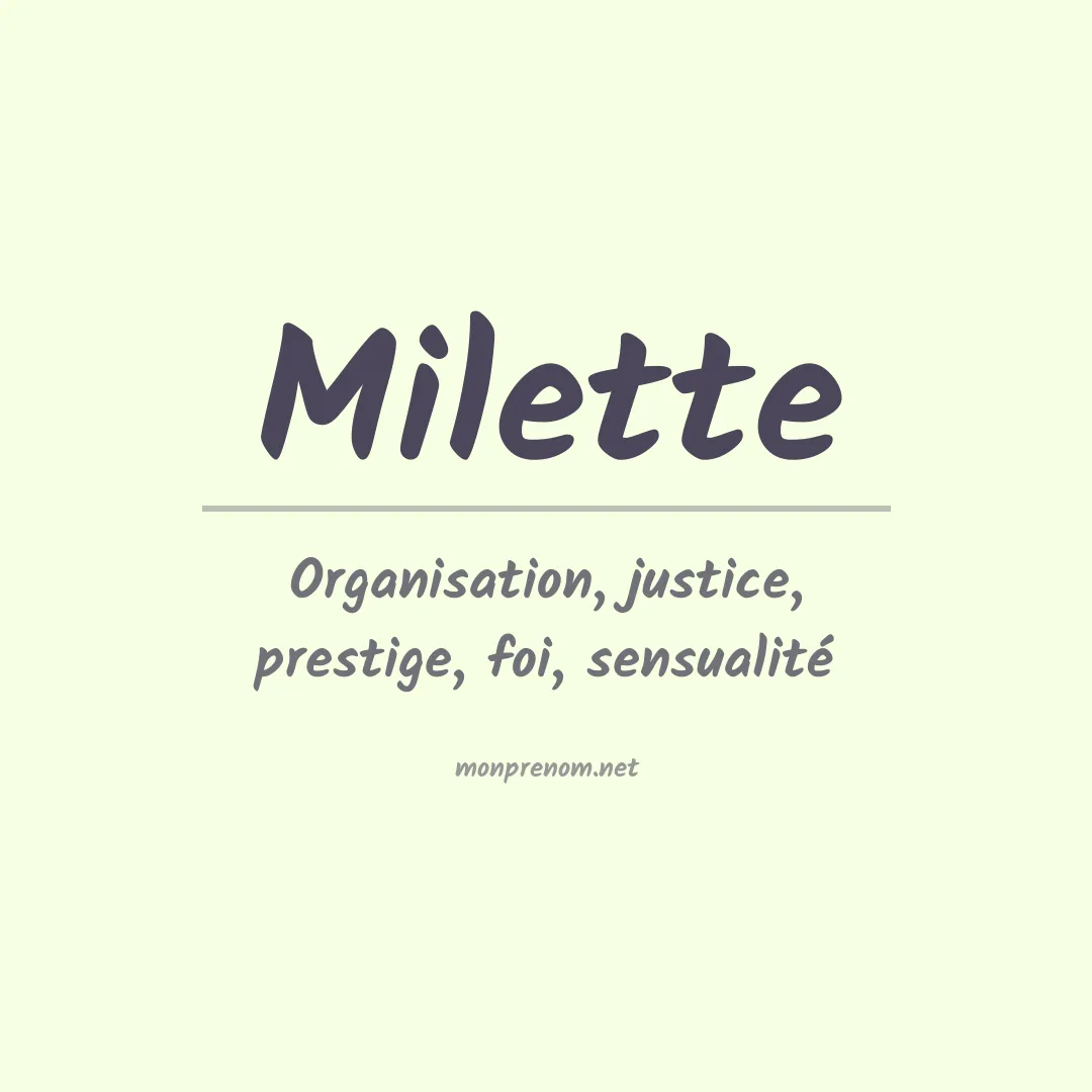 Signification du Prénom Milette