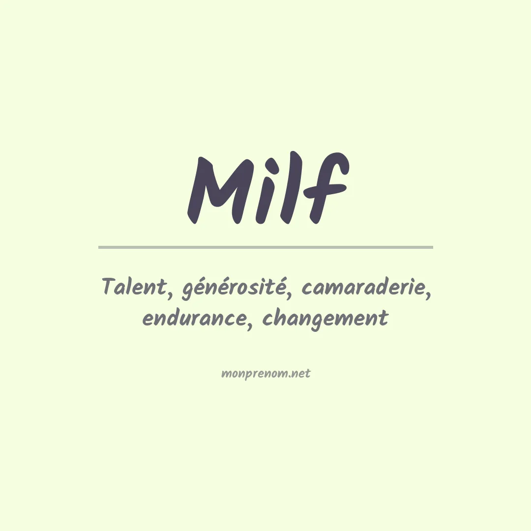 Signification du Prénom Milf Signification du Prénom Milf