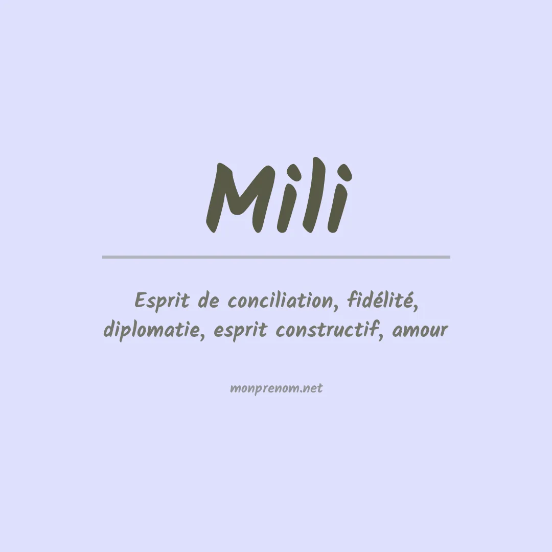 Signification du Prénom Mili