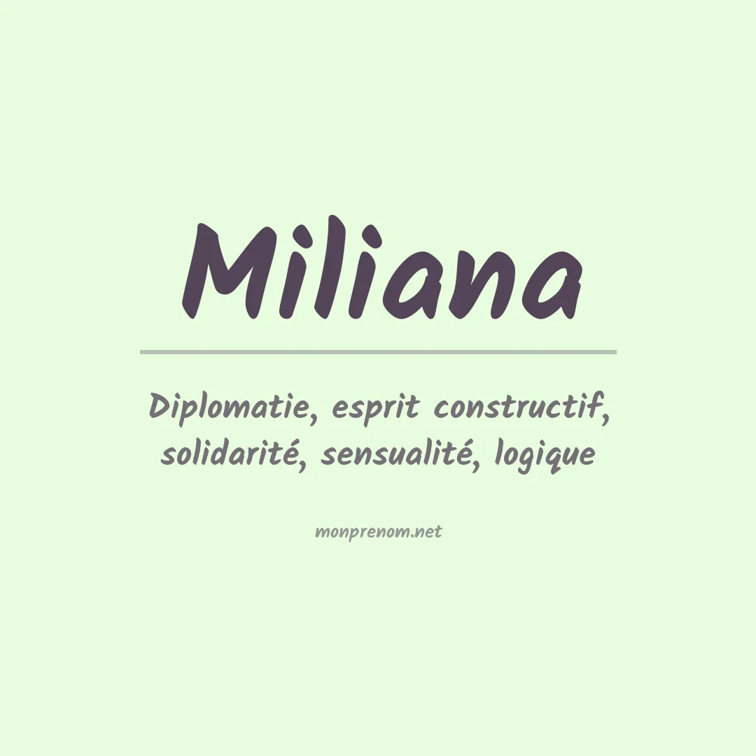 Signification du Prénom Miliana