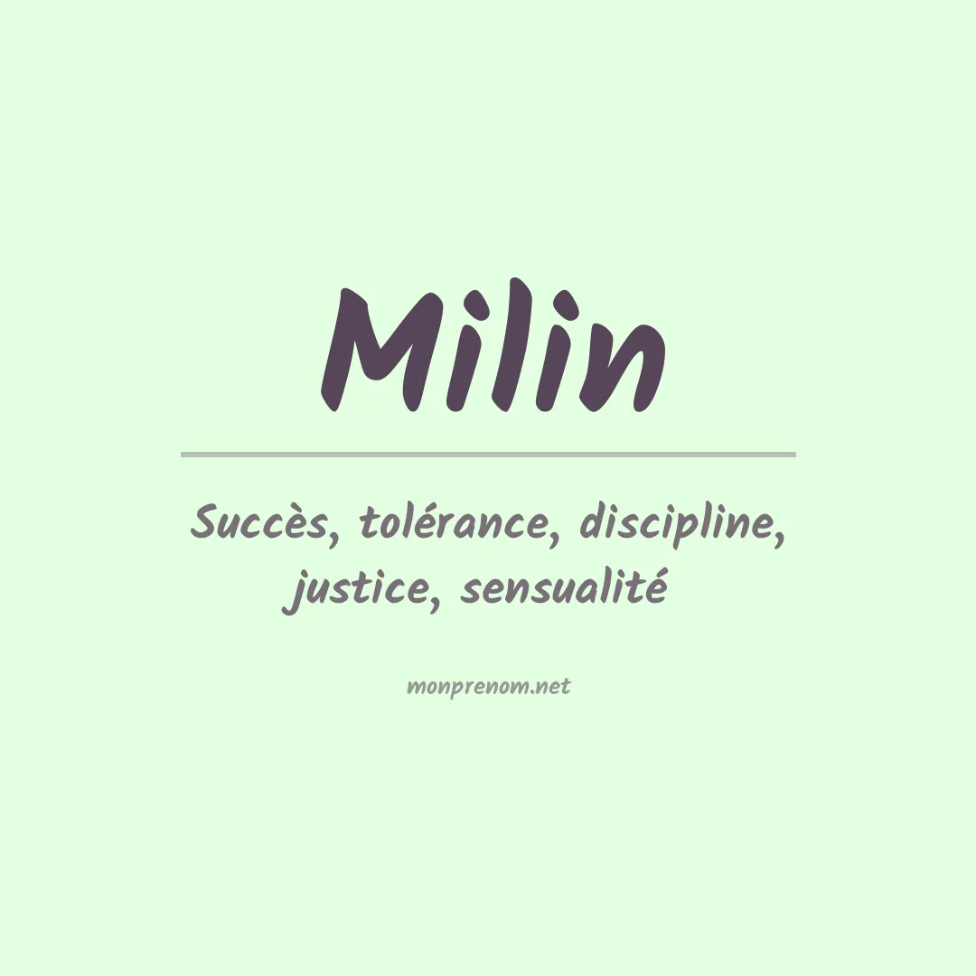 Signification du Prénom Milin Signification du Prénom Milin